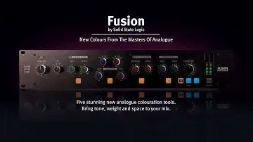 SSL Fusion - New Colours from the Masters of Analogue