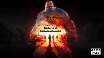 State of Decay 2 Juggernaut Edition Monthly Xbox Game Pass Rewards Quest Guide July 2020